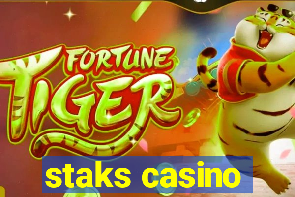 staks casino